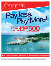 Sunquest launches ‘Pay Less, Play More’ savings at Palladium Hotels & Resorts