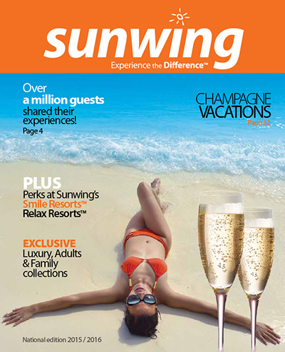 Sunwing Vacations’ new 2015/16 brochure features a fresh look, 30 destinations