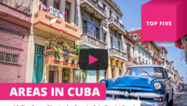 Top five areas for tourists in Cuba