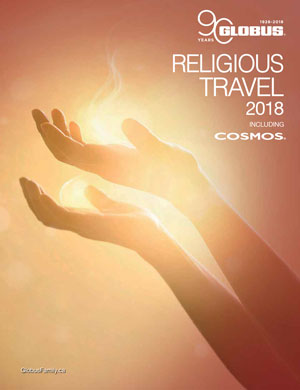 Globus launches 2018 faith-based tours with 10% discount