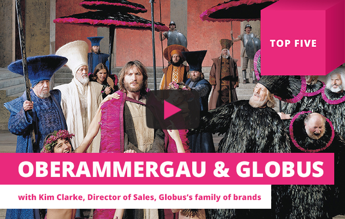 Top 5 reasons to book Oberammergau with the Globus family of brands