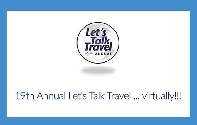 Let’s Talk Travel event set for July 22 - 23