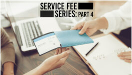 “All other professionals charge for their service, why shouldn’t you?”: The Service Fee Series