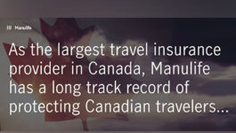 Here's what travellers are covered for with Manulife’s COVID-19 Pandemic Travel Plan