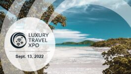 Registration opens for Luxury Travel Xpo taking place Sept. 13