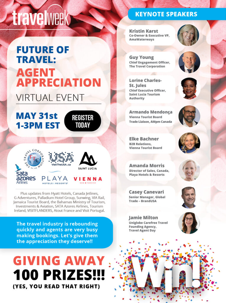 Register now for May 31 online event, ‘Future of Travel: Agent Appreciation’, with 100 prizes up for grabs